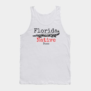 Florida Native Boss Tank Top